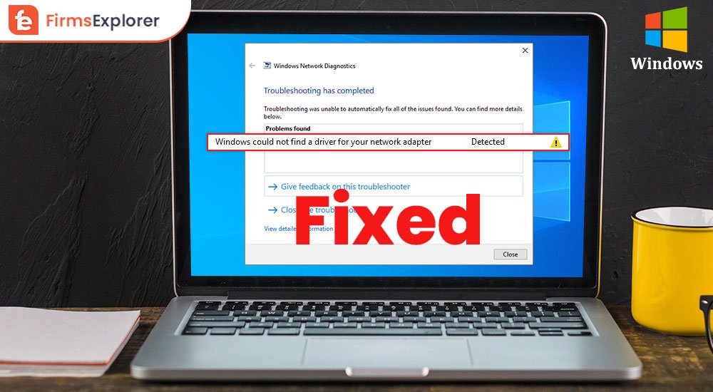How to Fix Network Adapter is Missing on Windows 10 – Quickly and Easily