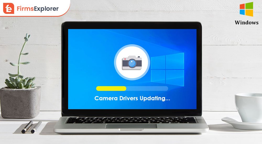 How to Update Camera Drivers on Windows 11,10,8,7 PC