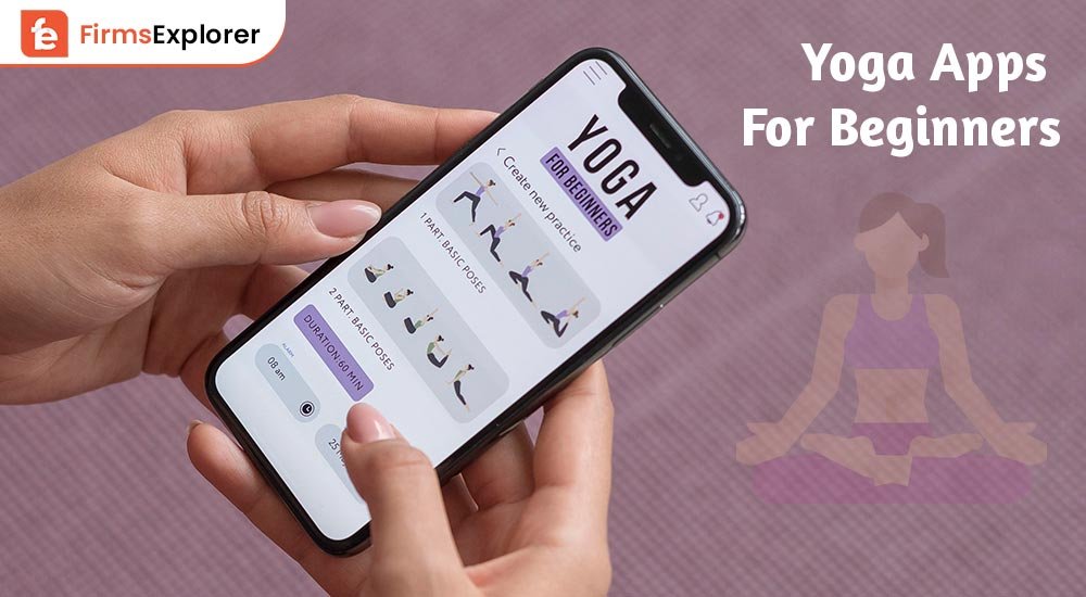 10 Best Free Yoga App For Beginners 2022