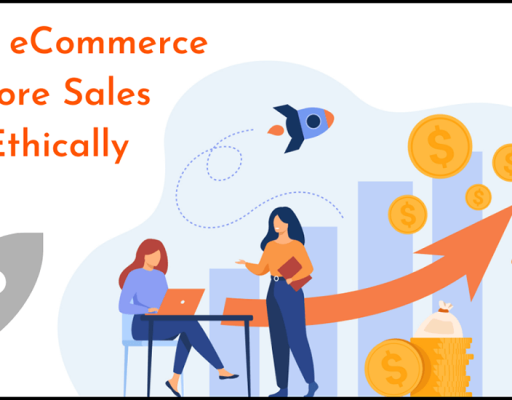 Clever tactics To Boost eCommerce Store Sales