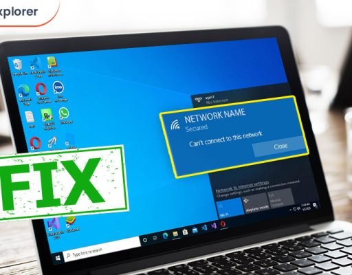 Fix “Can’t Connect To This Network” Issues in Windows 10