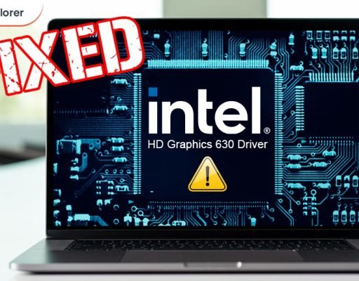 Intel HD Graphics 630 Drivers Issues on Windows 11, 10, 8, 7 {FIXED}