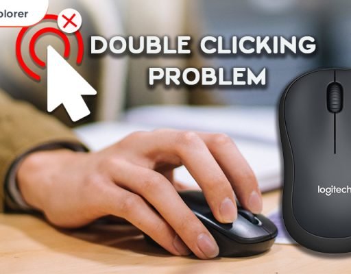Logitech Mouse Double Clicking Problem on Windows 10, 8, 7